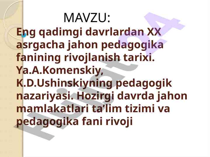 Tarixiy pedagogika rivojlanishi va ta'lim tizimlari