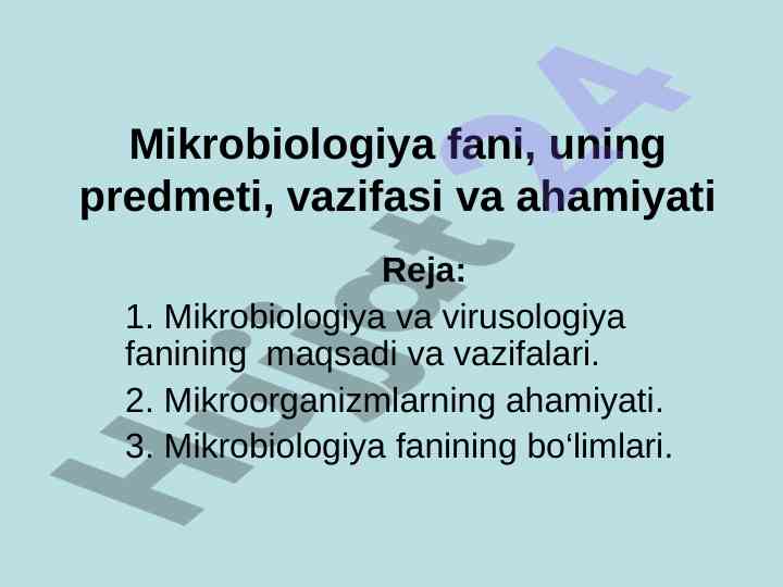 Mikrobiologiya fani va uning ahamiyati