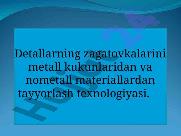 Metall kukunlaridan detallarning tayyorlanishi
