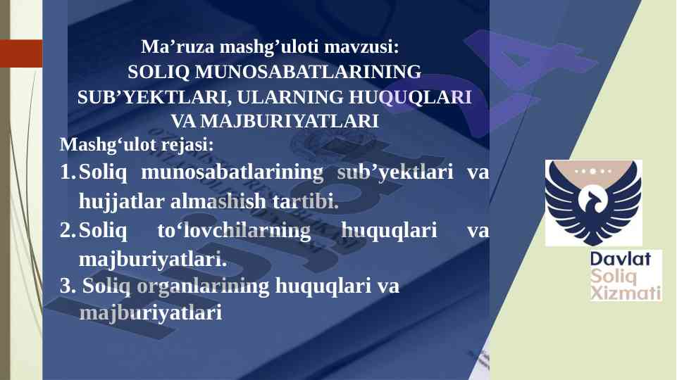 Soliq munosabatlarining sub'yektlari va huquqlari