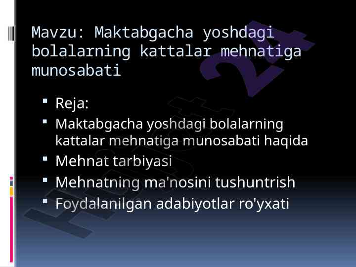 Maktabgacha Bolalarning Mehnatga Munosabati