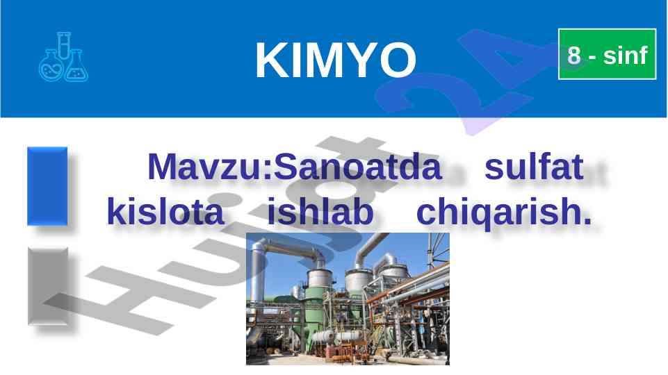 Sanoatda sulfat kislota ishlab chiqarish tarixi