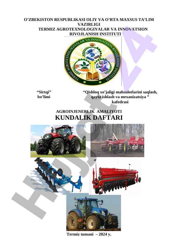 Agroinjenerlik amaliyoti kunlik daftari 2024