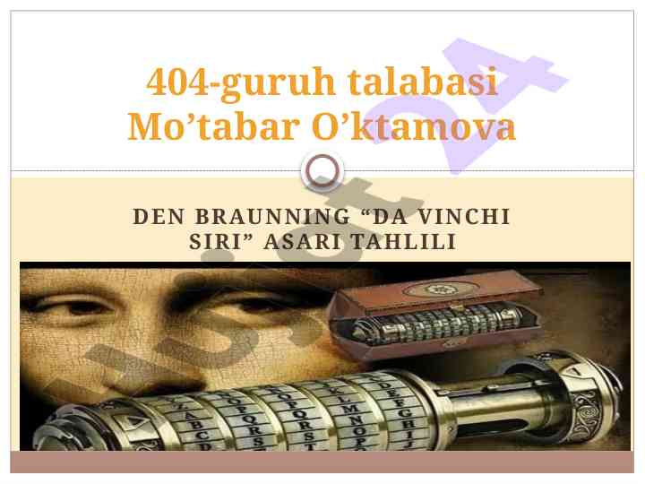 Den braunning da vinchi siri asari tahlili