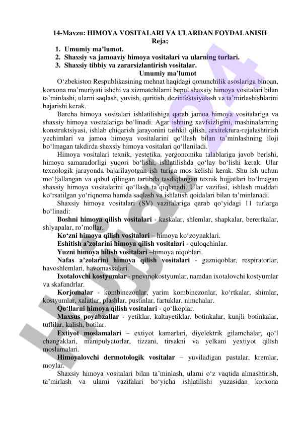 Himoya vositalari va ularni qo'llash turi