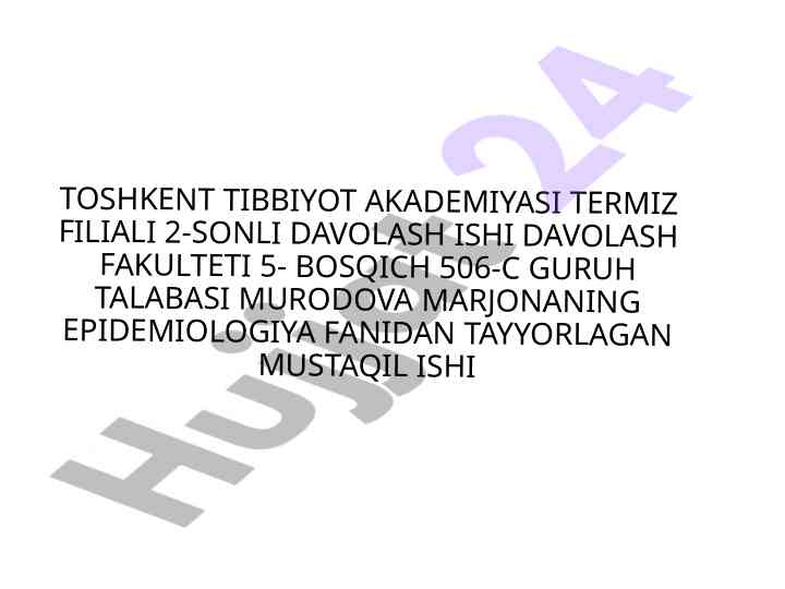 Karantin va o'ta xavfli infeksiyalarining epidemiologiyasi