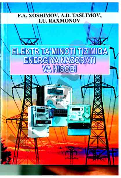 Elektr ta’minoti tizimida energiya nazorati va hisobi