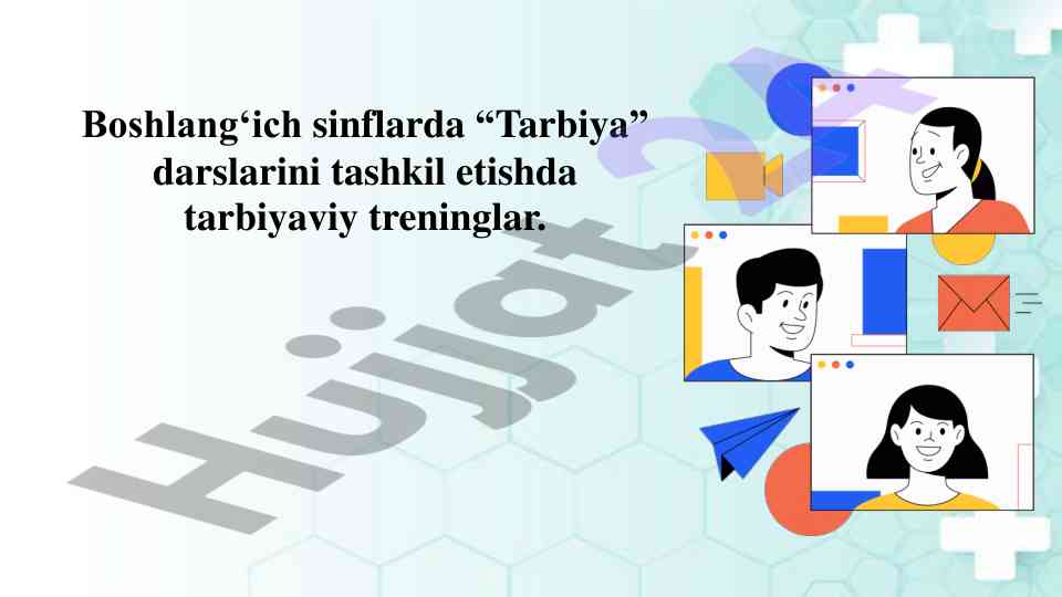 Boshlang‘ich sinflarda tarbiyaviy treninglar