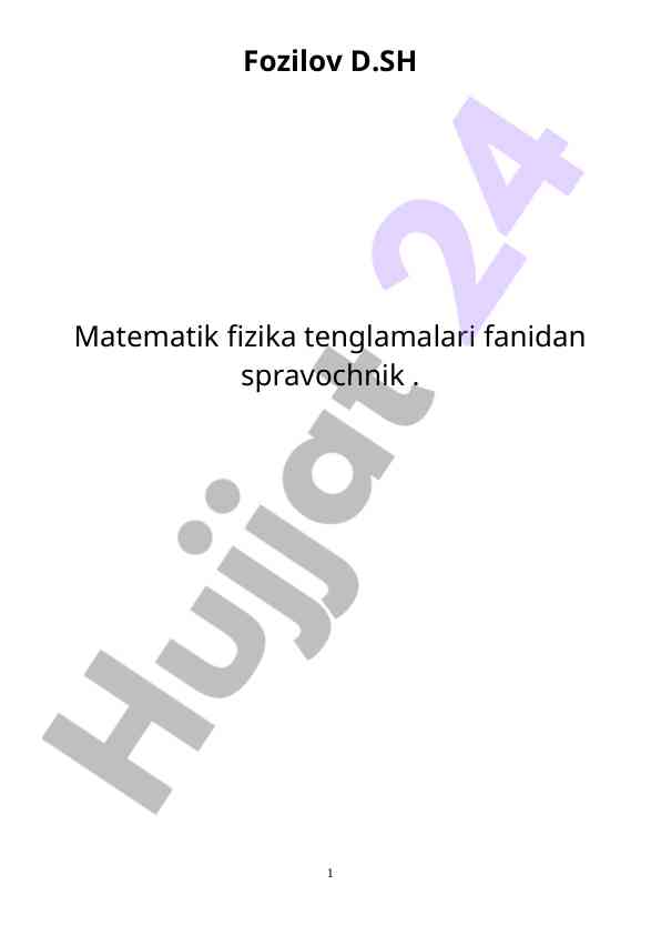 Matematik fizika tenglamalari bo‘yicha asosiy tushunchalar