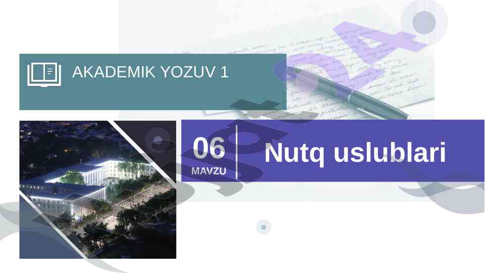 Nutq uslublari va ilmiy ma’lumotlar