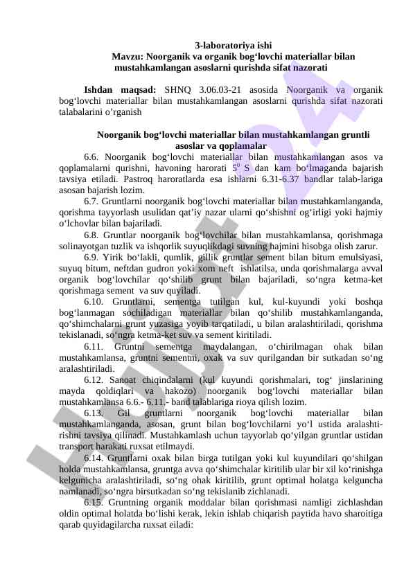 Noorganik va organik bog‘lovchi materiallar bilan asoslar