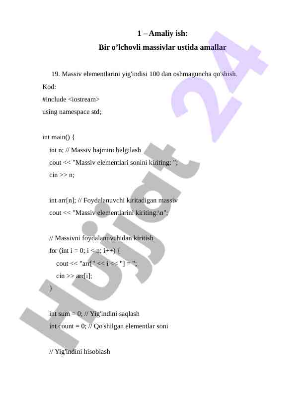 Bir o’lchovli massivlar ustida amalni tuzish