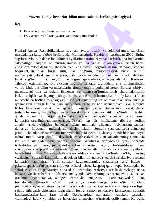 Ruhiy bemorlar bilan munosabatda bo'lish psixologiyasi