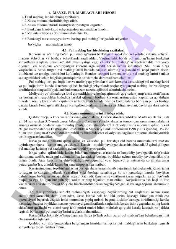 Pul mablage'lari hisobi va ularning vazifalari