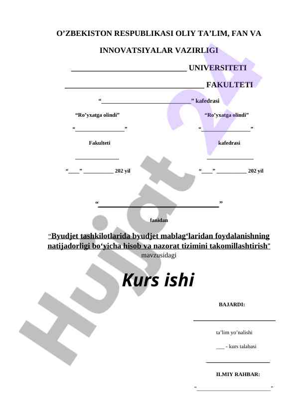 Byudjet tashkilotlarida mablag‘lardan foydalanish