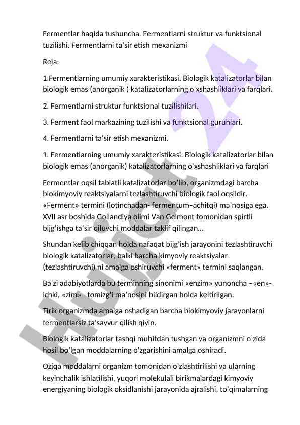 Fermentlar haqida tushuncha va ta'sir etish mexanizmi