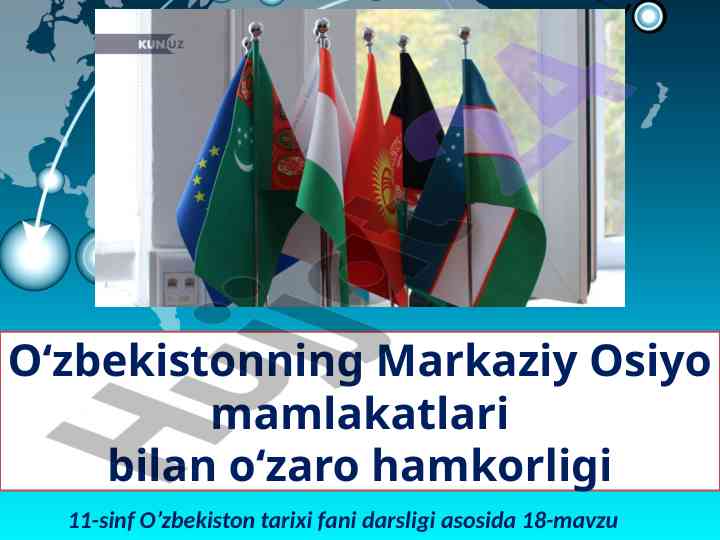 Markaziy osiyo mamlakatlari bilan hamkorlik