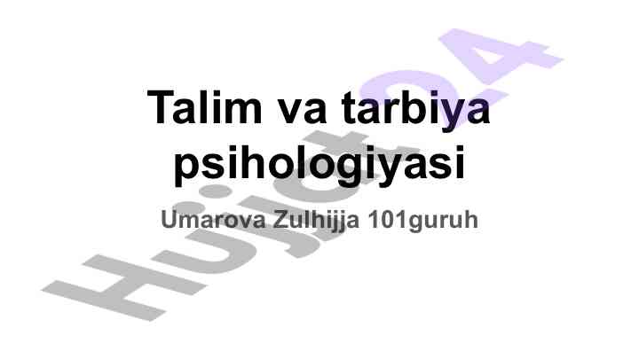 Psixologiya va ta'lim jarayonlari tahlili