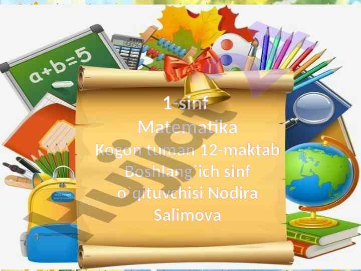 1-sinf matematika darsi o‘qitish rejasi