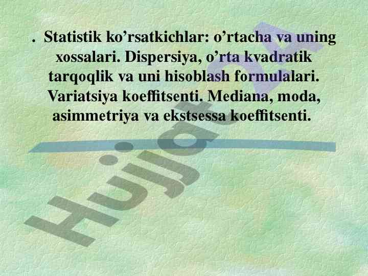Statistik ko'rsatkichlar va hisoblash formulalari