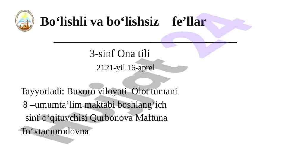 Bo‘lishli va bo‘lishsiz fe’llar o‘yinlari