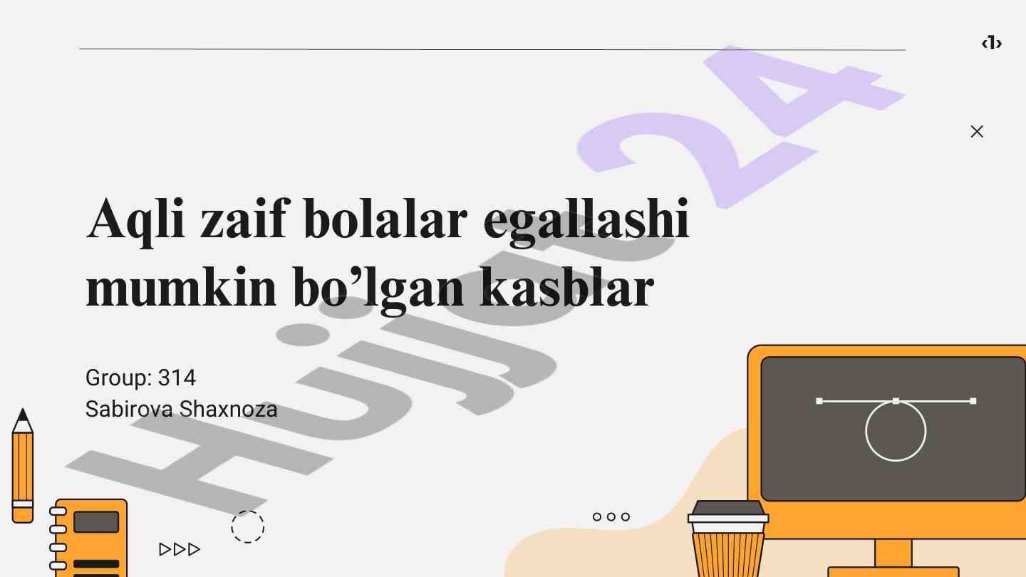 Aqli zaif bolalar uchun mavjud kasblar