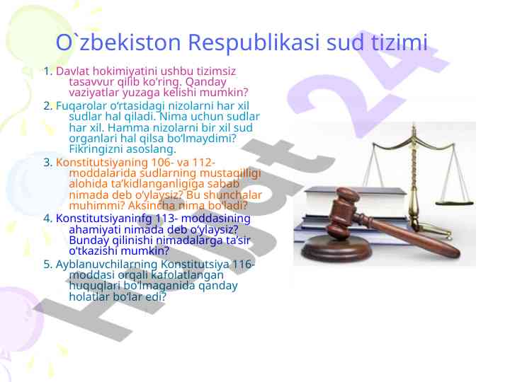 O'zbekiston respublikasi sud tizimining asosiy qoidalari
