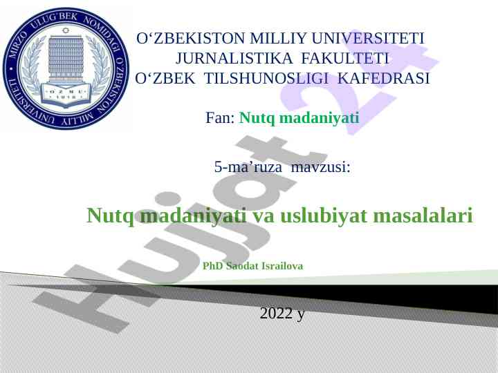 Nutq madaniyati va uslubiyat masalalari