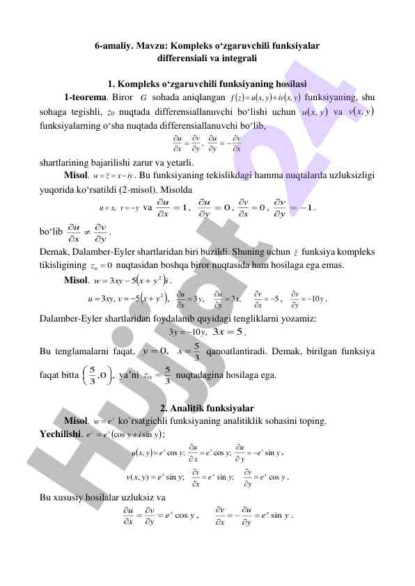 Kompleks o'zgaruvchili funksiyalarni differensial va integrali