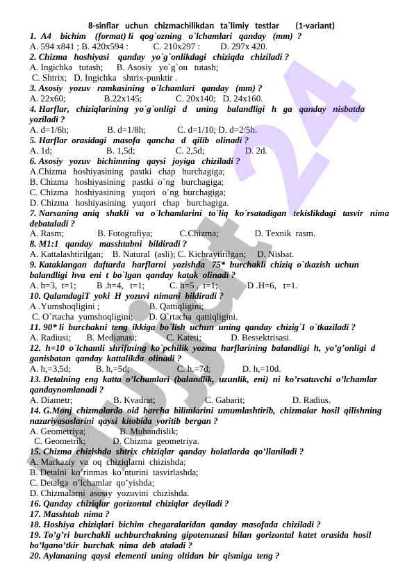 Chizmachilikdan ta'limiy testlar 8-sinflar uchun