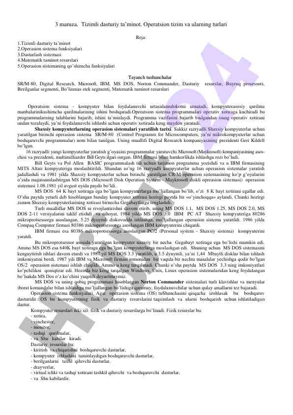 Tizimli dasturiy ta’minot va operatsion tizimlar