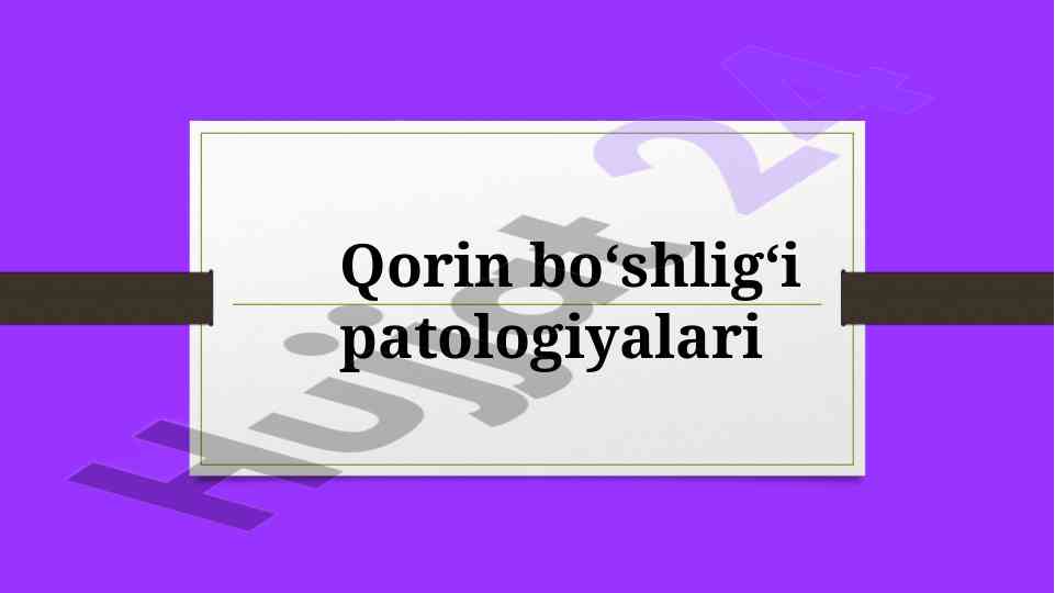 Qorin bo'shlig'i patologiyalariga bag'ishlangan tahlil