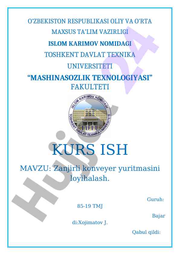 Zanjirli konveyer yuritmasini loyihalash