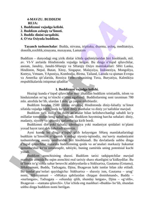Buddizm haqida asosiy ma'lumotlar va ta'limotlar