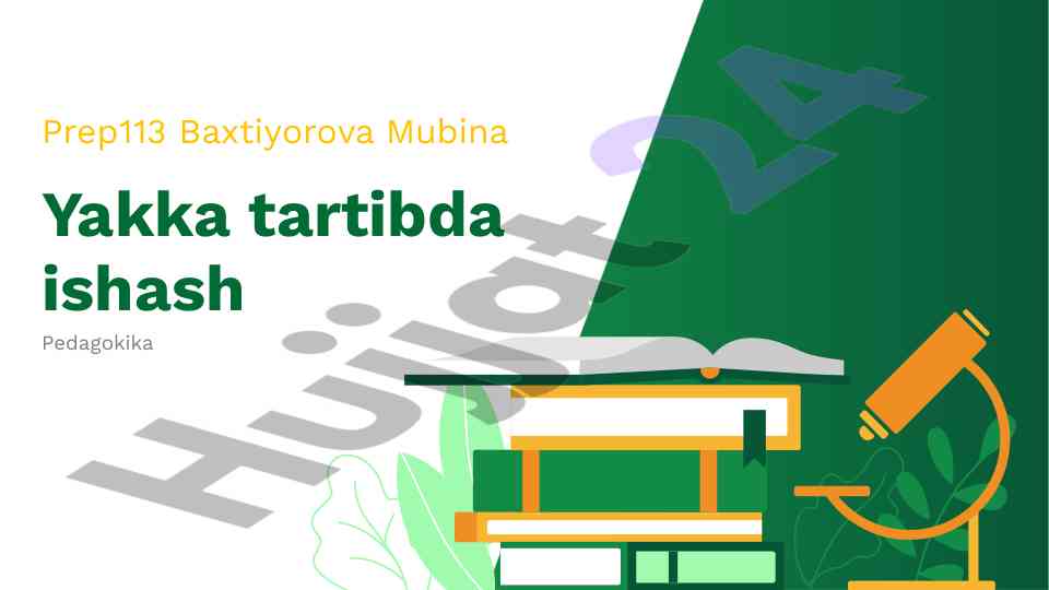 Yakka tartibda ishlash bo'yicha tarbiyachi qo'llanmasi