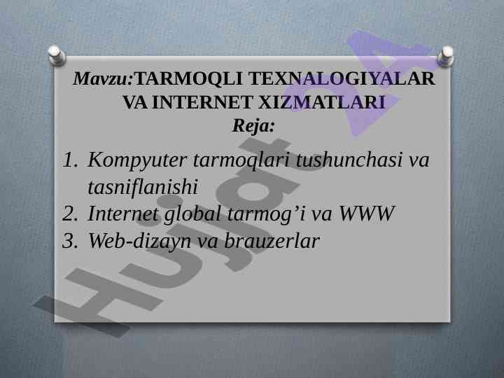Tarmoqli texnologiyalar va internet xizmatlari