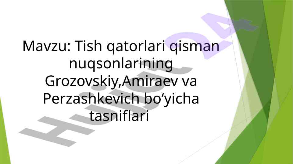 Tish qatorlari qisman nuqsonlarining tasniflari