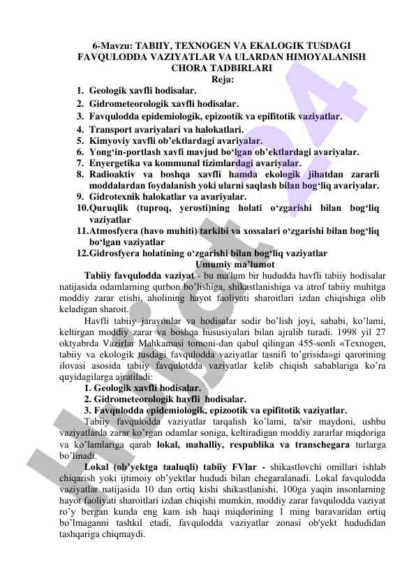 Tabiiy, texnogen va ekologik tashkiliy vaziyatlar