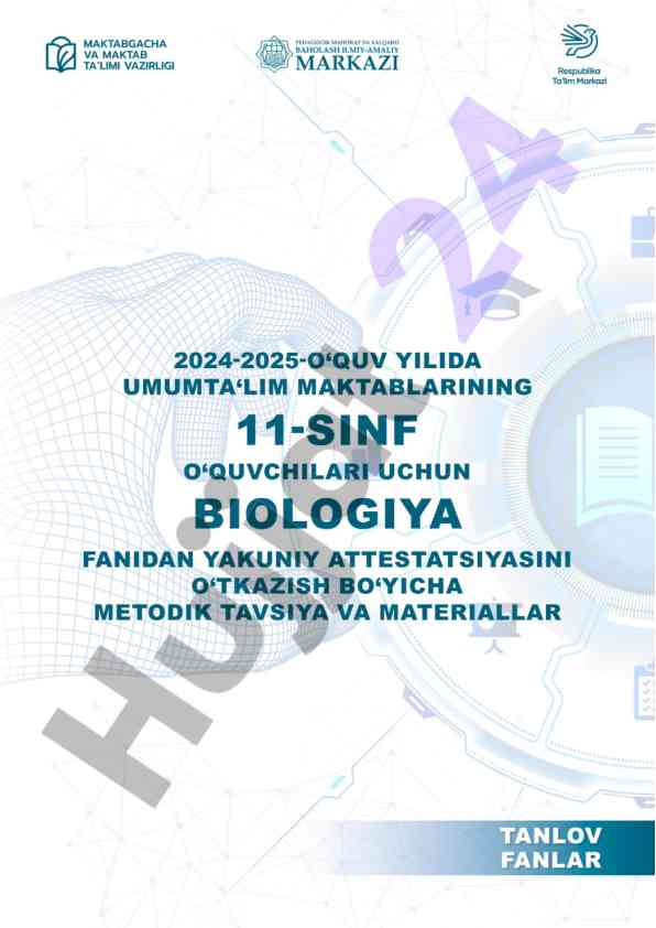 Biologiya fanidan yakuniy nazorat imtihoni 2024-2025