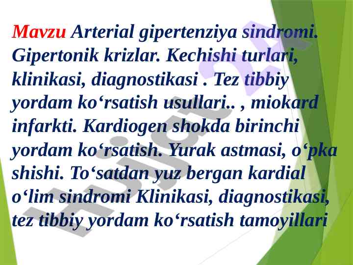 Arterial gipertenziya sindromi va tez tibbiy yordam