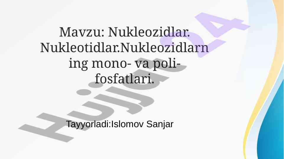 Nukleozidlar va nukleotidlar haqida ma'lumotlar
