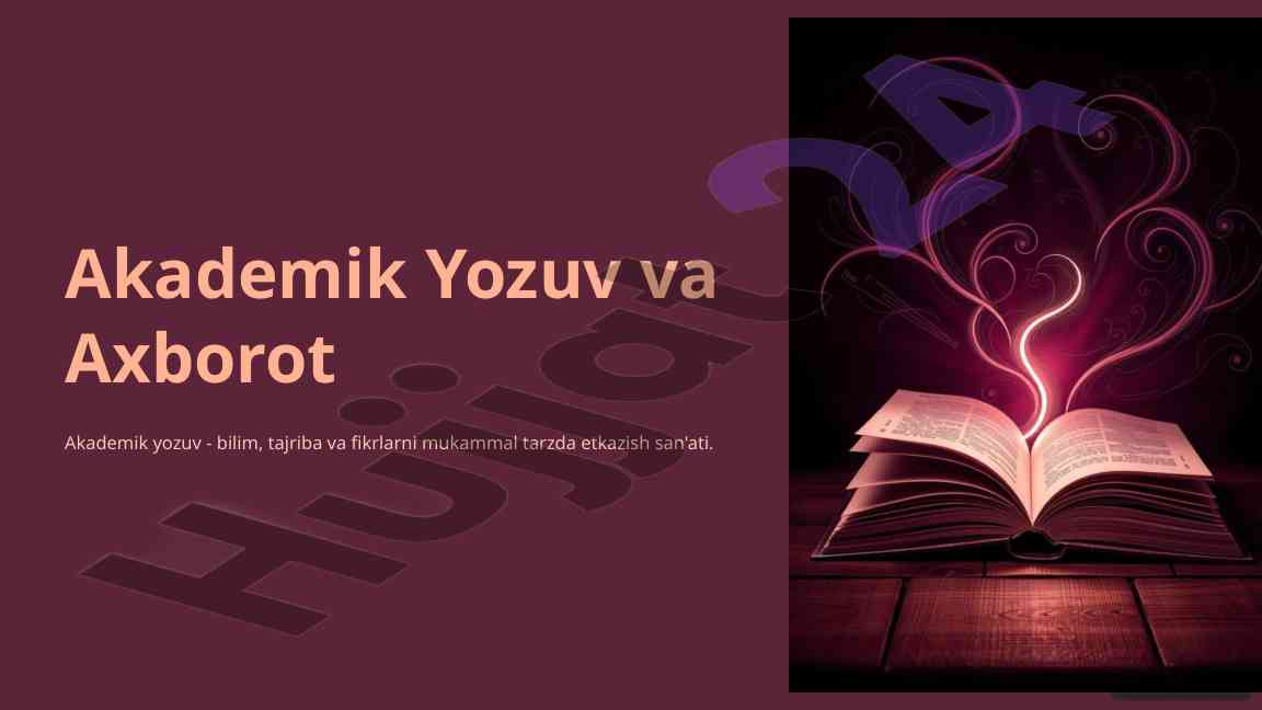 Akademik yozuvning asoslari va uslublari