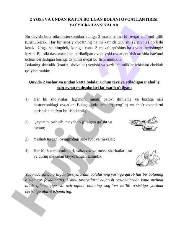 2 yoshlik bolalar uchun ovqatlantirish tavsiyalari