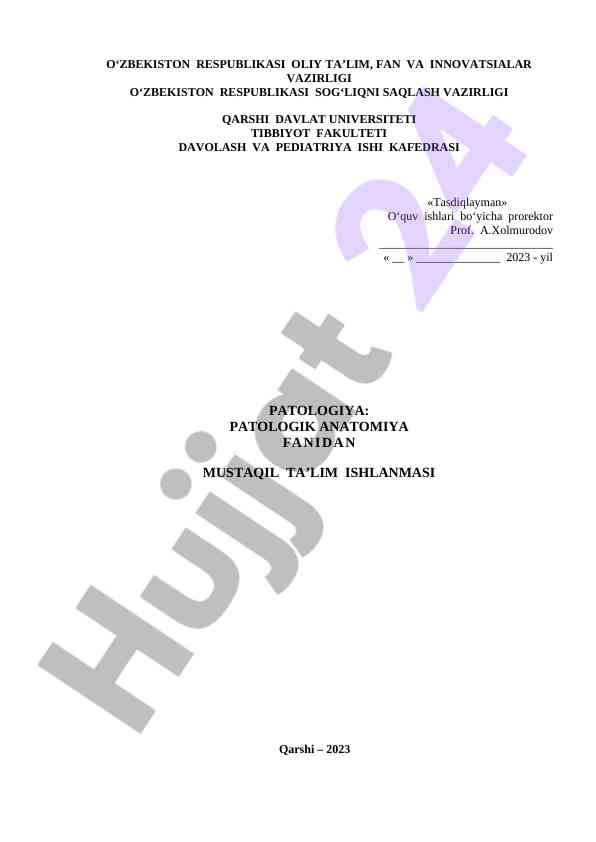 Patologik anatomiyadan mustaqil ta’lim ishlanmasi