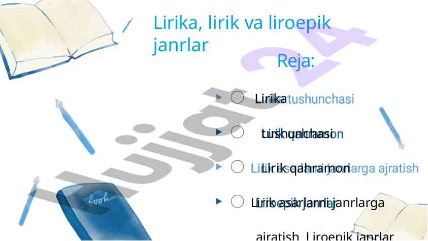 Lirika tushunchasi va lirik asarlarning janrlari