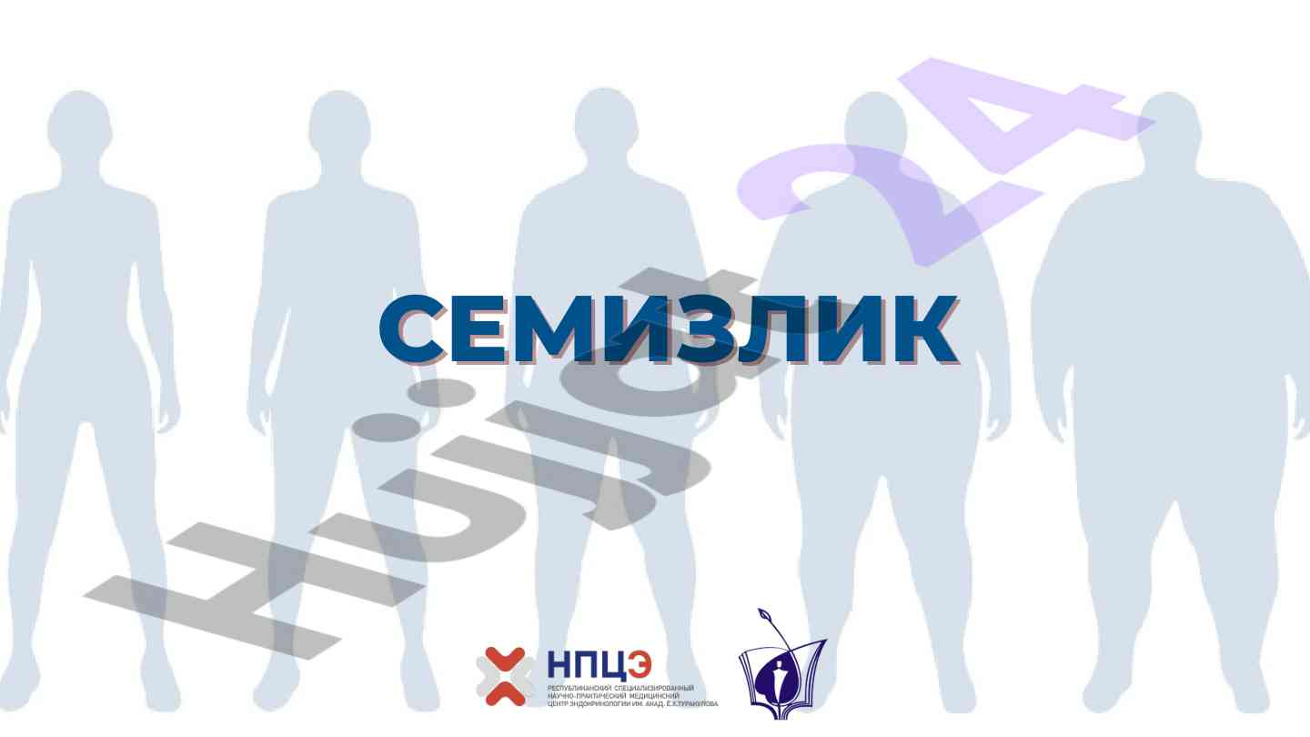 Semizlik sabablari va asoratlari hakkida ma’lumotlar