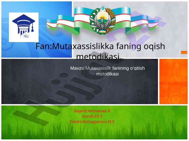 O‘qitish metodikasi va mutaxassislik fanlari