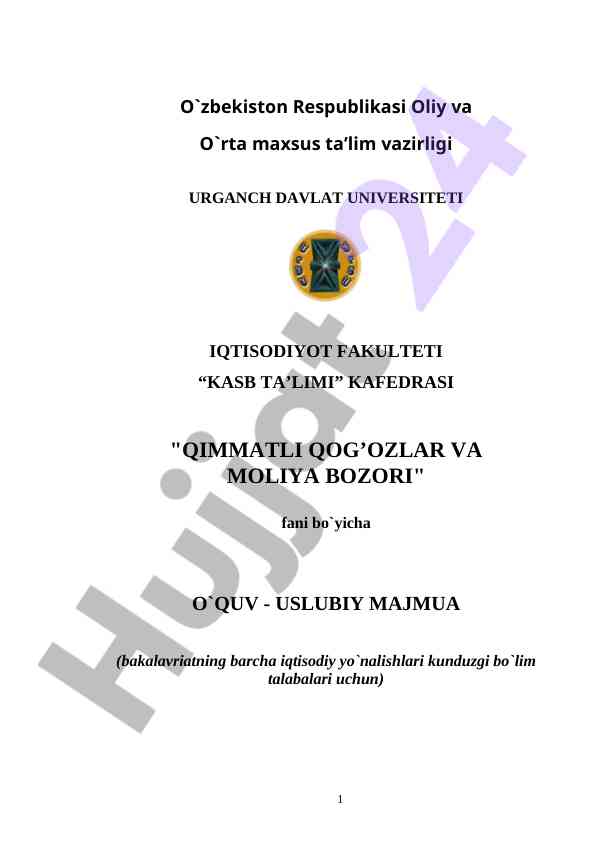 Qimmatli qog‘ozlar va moliya bozori o‘quv-uslubiy majmua