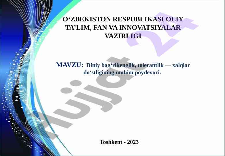 Diniy bag‘rikenglik tolerantlik xalqlar do‘stligi