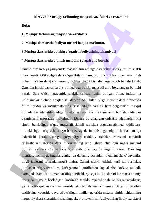 Musiqiy ta'limning maqsad vazifalari va mazmuni